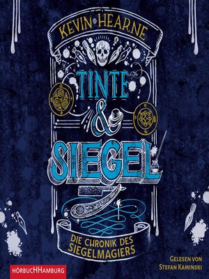 cover image of Tinte und Siegel (Die Chronik des Siegelmagiers 1)